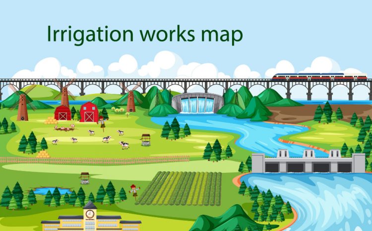 Map of irrigation works