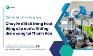 eKMap đồng hành cùng Thanh Hóa trong hoạt động chuyển đổi số ngành cấp nước