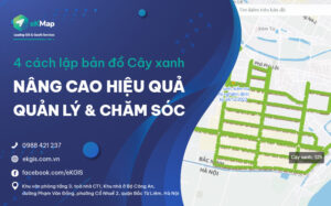 4 Cách lập bản đồ cây xanh