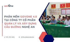 Phần Mềm GOVONE 4.0: Bước Tiến Mới Trong Quản Lý Bảo Trì Đường Bộ