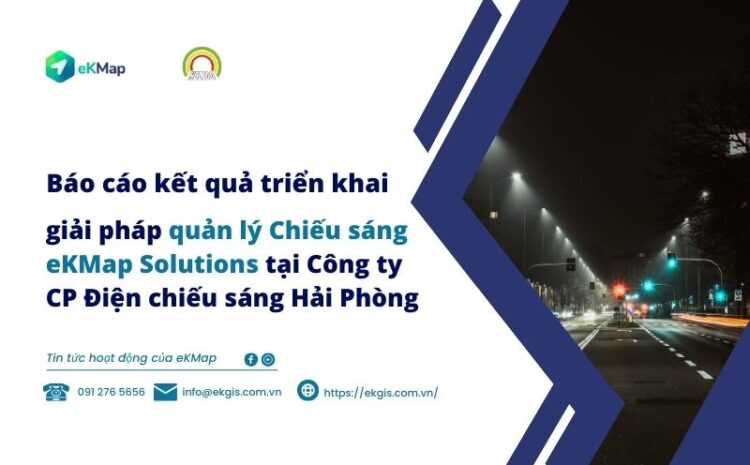  Buổi báo cáo kết quả triển khai giải pháp eKMap Solutions giữa Helico và eKMap