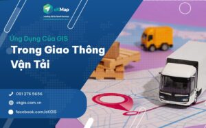 Ứng Dụng Của GIS Trong Giao Thông Vận Tải​