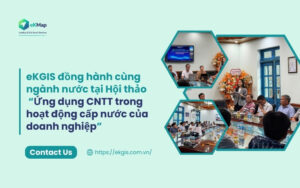 eKGIS đồng hành cùng ngành nước tại Hội thảo “Ứng dụng CNTT trong hoạt động cấp nước của doanh nghiệp”