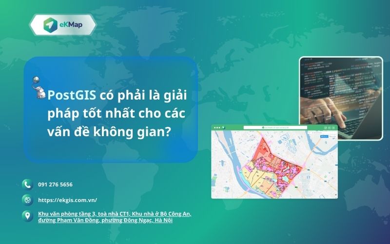 PostGIS có phải là giải pháp tốt nhất cho các vấn đề không gian
