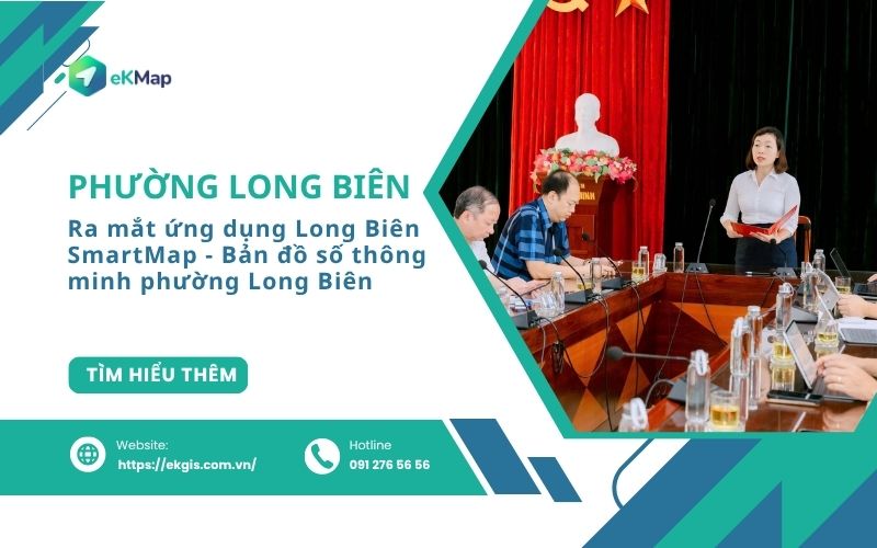Phường Long Biên ra mắt ứng dụng bản đồ số thông minh Long Biên SmartMap