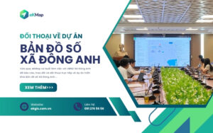 eKMap làm việc với UBND xã Đông Anh về dự án Bản đồ số xã Đông Anh