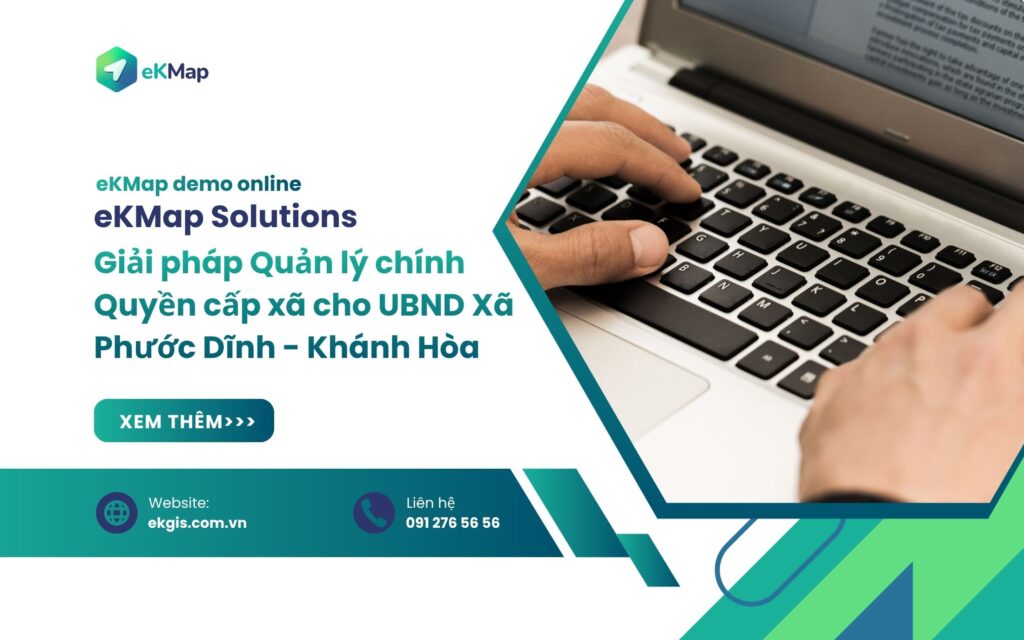 THÔNG TIN LIÊN HỆ CÔNG TY CỔ PHẦN CÔNG NGHỆ THÔNG TIN ĐỊA LÝ EK Hotline: 0912 76 5656 Email: marketing@ekgis.com Website: https://ekgis.com.vn Fanpage: https://www.facebook.com/eKGIS Youtube: https://www.youtube.com/@eKMap_GIS-GeoAIServices Văn phòng Hà Nội: Khu văn phòng tầng 3, tòa nhà CT1, Khu nhà ở Bộ Công An, đường Phạm Văn Đồng, phườngĐông Ngạc, TP Hà Nội.